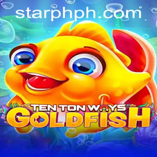 Exploring the World of TenTonWaysGoldfish and Navigating StarPH Login