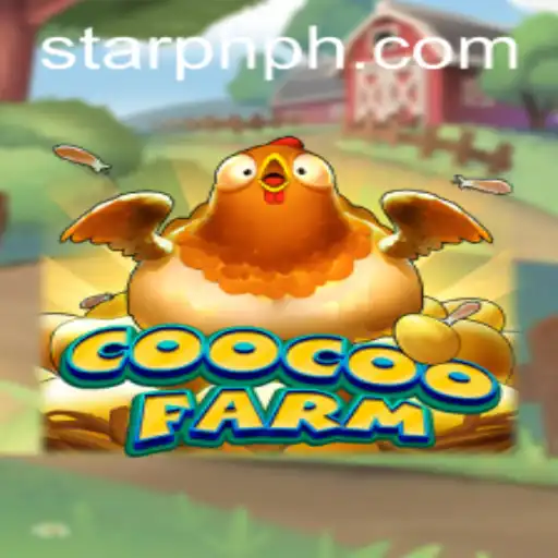 Dive into the Exciting World of CooCooFarm and StarPH Login