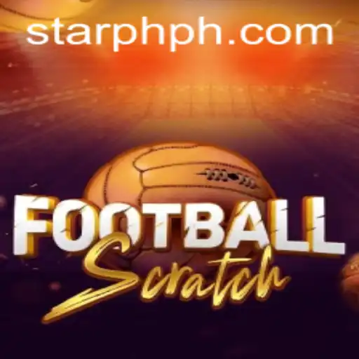 Exploring FootballScratch and the StarPH Login Experience